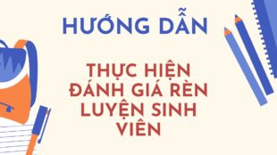 THÔNG BÁO ĐÁNH GIÁ RÈN LUYỆN SINH VIÊN HỌC KỲ I, NĂM HỌC 2024 –